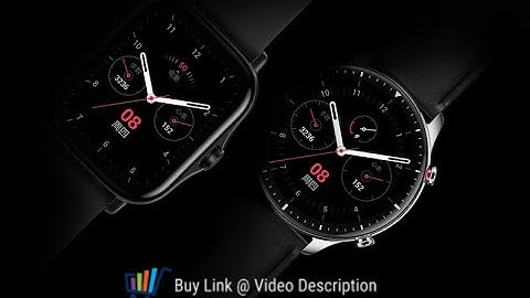 Amazfit GTR 2 - Official First Look ( Buy Links @ Description )