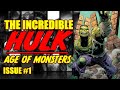 The Incredible Hulk || Age of Monsters || (issue 1, 2023)
