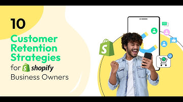 10 Customer Retention Strategies for Shopify Business Owners (2024)| Wati