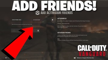 Call Of Duty : Vanguard - How To Add Activision Friends