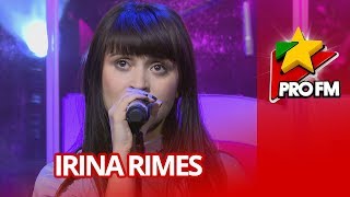 Irina Rimes  - Octombrie Rosu | PREMIERA ProFM LIVE Session