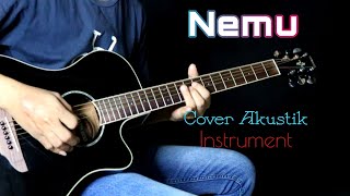 Nemu - Cover Akustik Instrument + Lirik