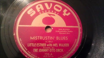 Little Esther with Mel Walker - Mistrustin' Blues - Excellent Blues Ballad