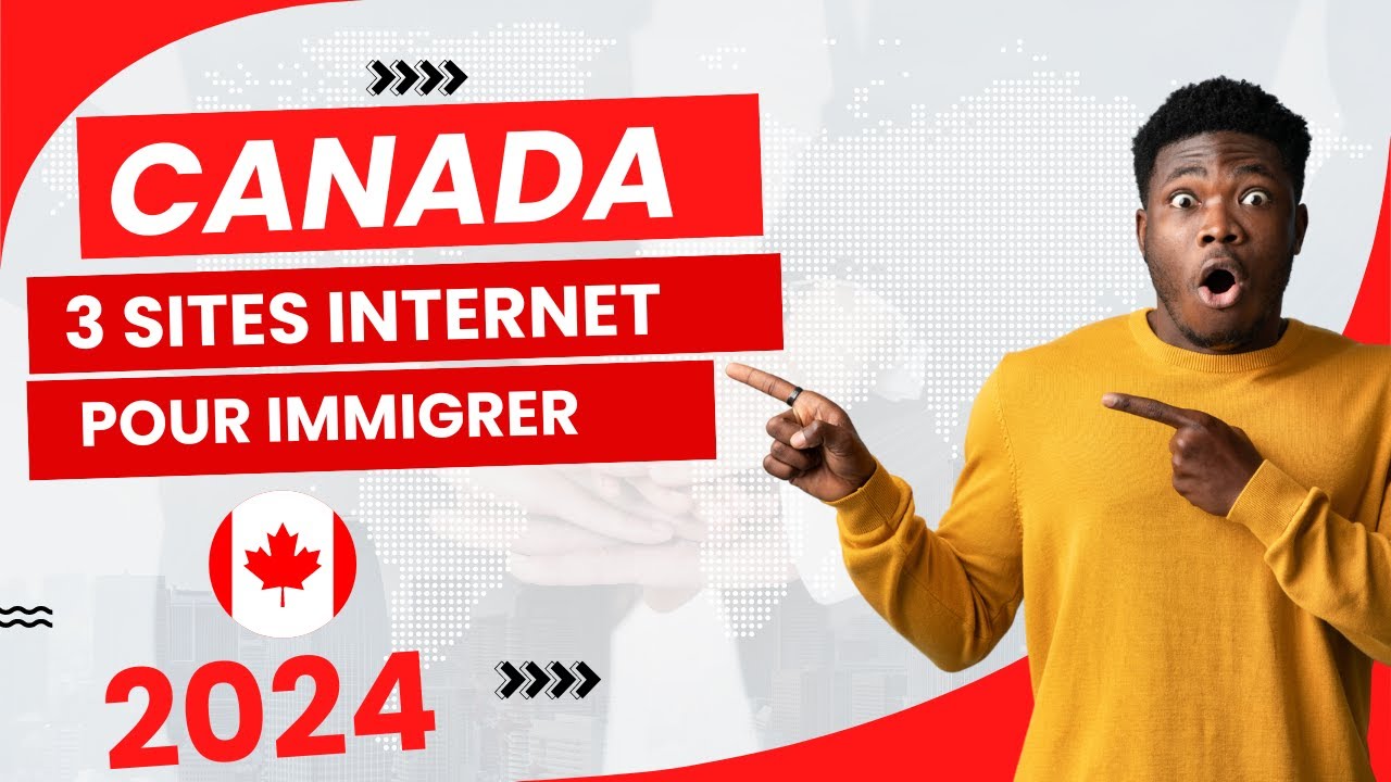 Les sites pour immigrer au Canada facilement - YouTube