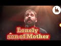 Hussain Taheri Lonely Son Of The Mother Ya Hussain Gharibe Mother 2025 Hussain Taheri Lonely Son Of The Mother Ya Hussain Gharibe Mother 2025
