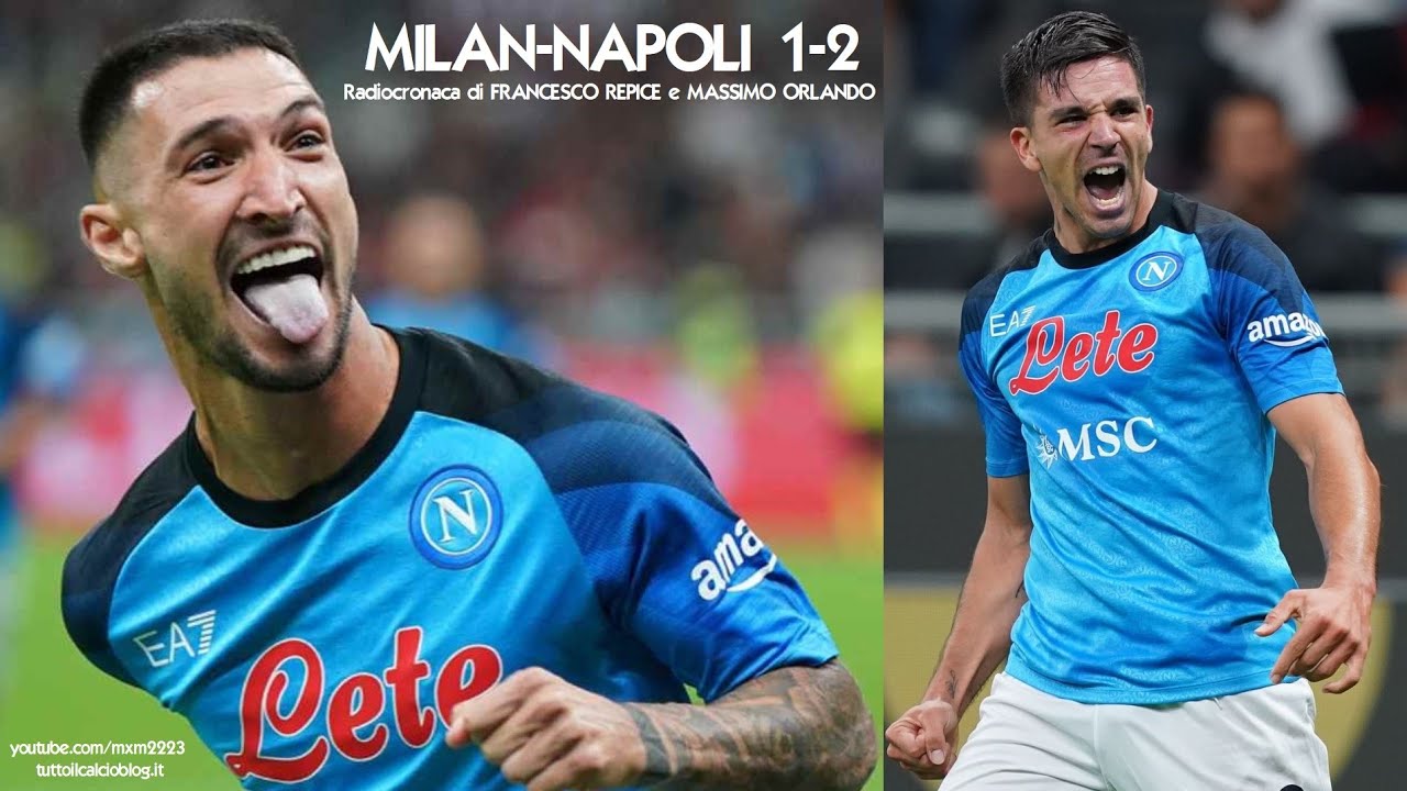 MILAN-NAPOLI 1-2 - Radiocronaca di Francesco Repice e Massimo Orlando (18/9/2022) Rai Radio 1
