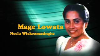 Mage Lowata Oba Wadina Thura - Neela Wickramasinghe