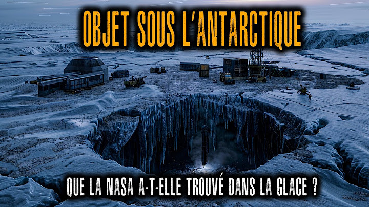 OBJET SOUS L’ANTARCTIQUE : Ce que la NASA a TROUVÉ et POURQUOI c’est INTERDIT