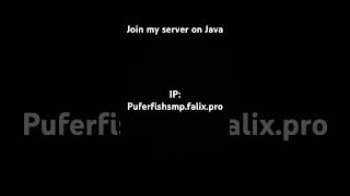 Join my server on Java edition Minecraft!!!!!!!