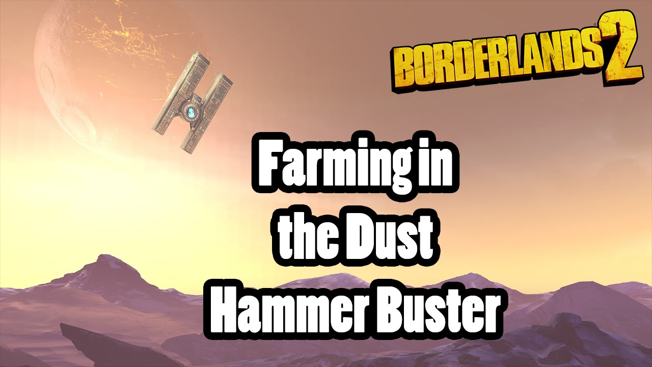 Borderlands 2: Combing the Dust for a Legendary save the world