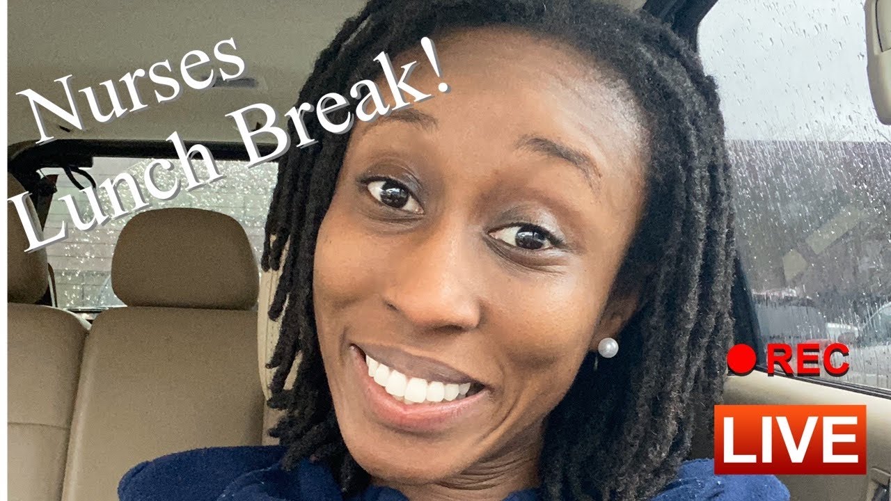 A Day In The Life Of A Nurse Lunch Break YouTube