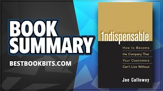 Indispensable by Joe Calloway | Book Summary @BestBookBits
