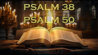 Psalm 38 And Psalm 50: The Two Most Powerful Prayers In The Bible 🙏 God will bless you!