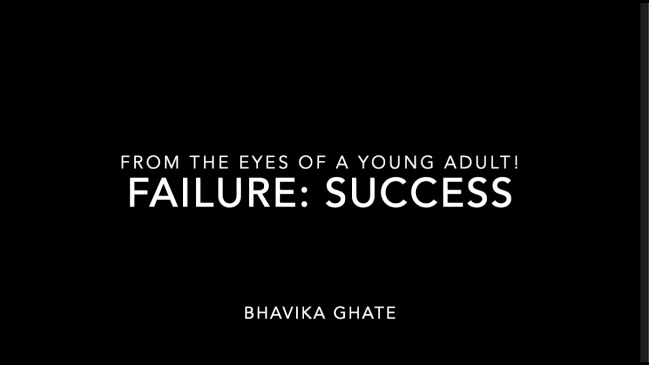 Failure: Success