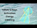 Sirius 12 rays activation for divine protection |Energy Clearing on a Cellular Level |Ascension code