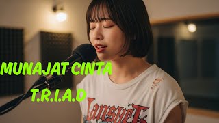 Munajat Cinta - T.R.I.A.D | Cover  versi jepang By Ranicamusik