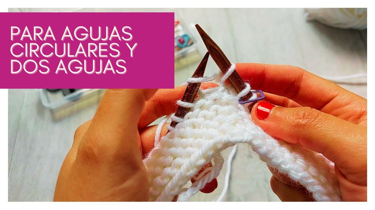 CIERRE ELASTICO PARA AGUJAS CIRCULARES y DOS AGUJAS