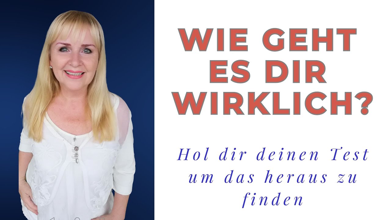 Wie geht es dir wirklich? - YouTube