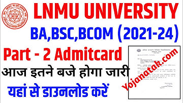 LNMU Part 2 Admit Card 2021-24 Download  | Lnmu part 2 admit card 2023 Download kaise Hoga