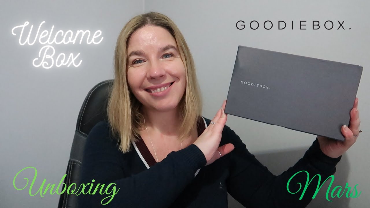 Goodiebox : Box Welcome de mars : JUSTE INCROYABLE !