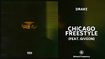 Drake - Chicago Freestyle ft. Giveon (432Hz)