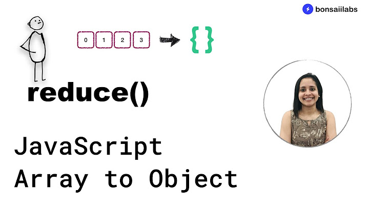 Convert JavaScript Arrays to Objects using reduce