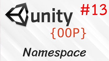 สอน OOP Unity (เริ่มต้นจากหนึ่ง) - Namespace การสร้าง Library #13