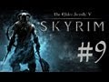 TES V: SKYRIM | #9 | Im Inneren des Grabes