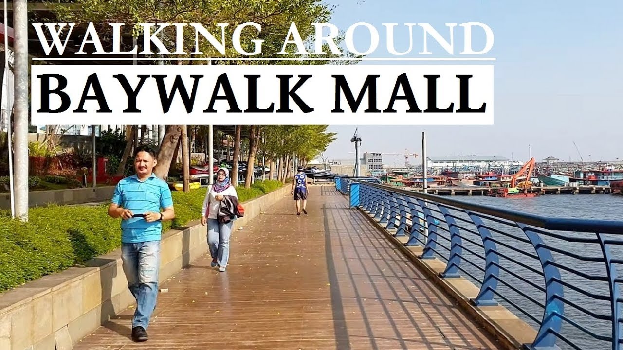 Walking Around ~ Baywalk Mall & Green Bay Apartment ~ Pluit - Jakarta