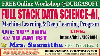 FULL STACK DATA SCIENCE (FREE Workshop) Online Training @ DURGASOFT