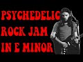 Classic psychedelic rock jam track  guitar play along jam e minor  64 bpm