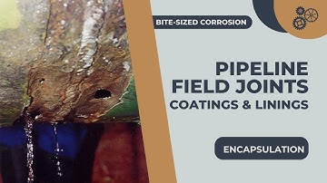 PIPELINE FIELD JOINTS | Encapsulation