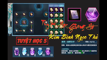 [ VLTK Mobile ] Bí Kíp Tuyệt Học - Ô Tuyệt Học  : Tuyệt học Giang hồ - Kim Bình Ngọc Thủ