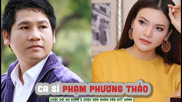 Chồng ca sĩ Phạm Phương Thảo là ai