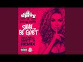 Shhh Be Quiet Maxwell Mart N Remix mp3