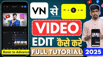 Vn se video edit kaise kare | Vn Video Editor Full Tutorial in Hindi | Video Editing Kaise kare