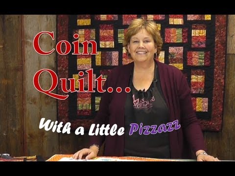 The Coin Quilt with a Little Pizzazz