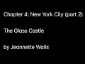 Chapter 4: New York City (part 2) (The Glass Castle by Jeannette Walls)