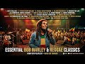 Bob Marley Classic Reggae Collection 🌿 Best Songs for Relax & Chill