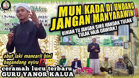 CERAMAH TERBARU.!!! Guru Yanor Kalua di Komplek Gardu Mekar Indah Sungai Lulut - Bagandang Nyiru⁉️😁