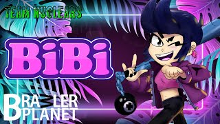 Brawl Planet Bibi - La Ultima Bateadora - Team Nuclears