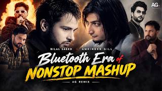Bilal Saeed x Amrinder Gill - Bluetooth Era Nonstop Mashup | Latest Punjabi Mix