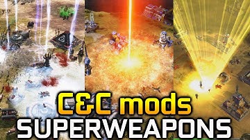 C&C Superweapons from Mods (Tiberium, Red Alert, Generals)