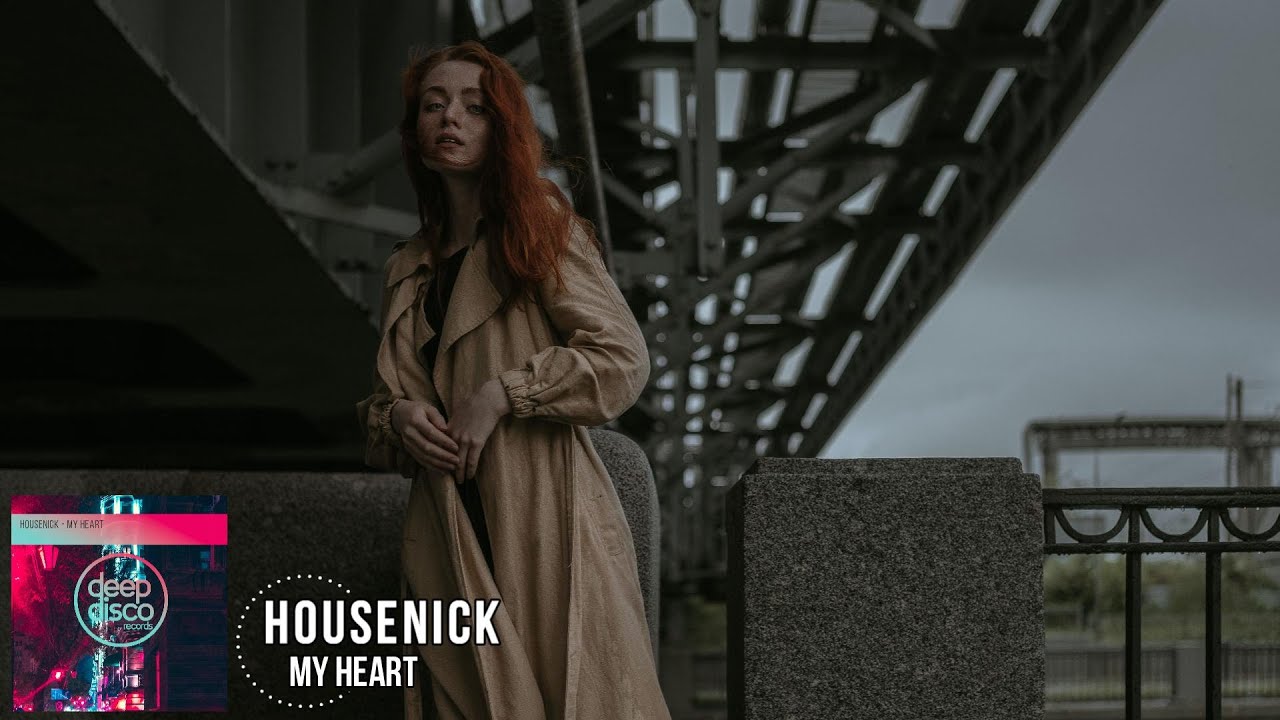 Watch Housenick - My Heart (Original Mix) on YouTube