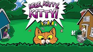 How to Play Here, Kitty, Kitty!