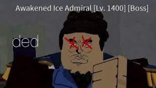 Where To Find And How To Defeat Awakened Ice Admiral In Blox Fruits