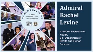 Healing, Bridging, Thriving Summit: Admiral Rachel Levine