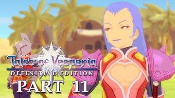 Tales of Vesperia - The Movie [Part 11][Japanese Voice][English Sub]