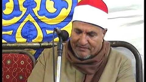 الشيخ محمد الطنطاوى سورة النحل والاسراء 2011