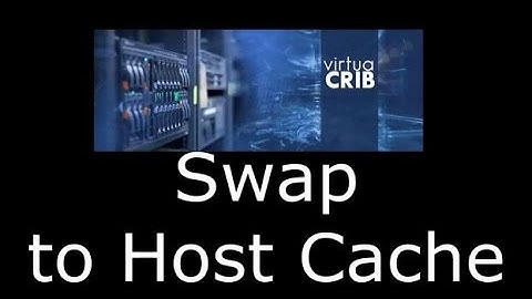 ESXi: Swap to host cache